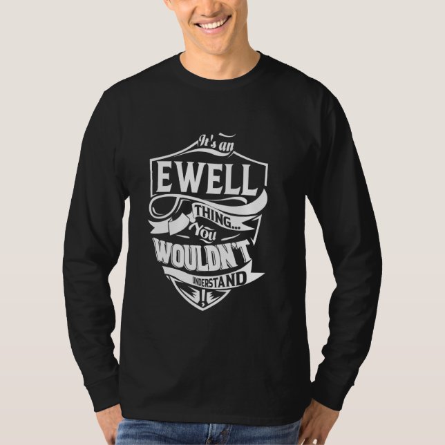 Det är en EWELL Sak-gåva T Shirt (Framsida)