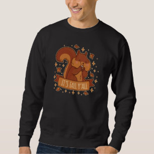 Det är en Fall Y All Women Ley, Fall Y Squirrel Gr Lång Ärmad Tröja