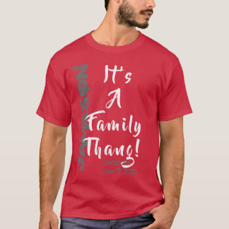 Det är en familjetangare! Familjeåterförening T Shirt