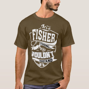 Det är en FISHER Sak-gåva T Shirt