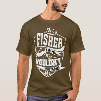Det är en FISHER Sak-gåva T Shirt