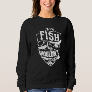 Det är en fisksak t shirt