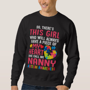 Det är en flicka han kallar mig Nanny Shirt Autism Lång Ärmad Tröja