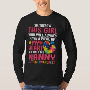 Det är en flicka han kallar mig Nanny Shirt Autism T