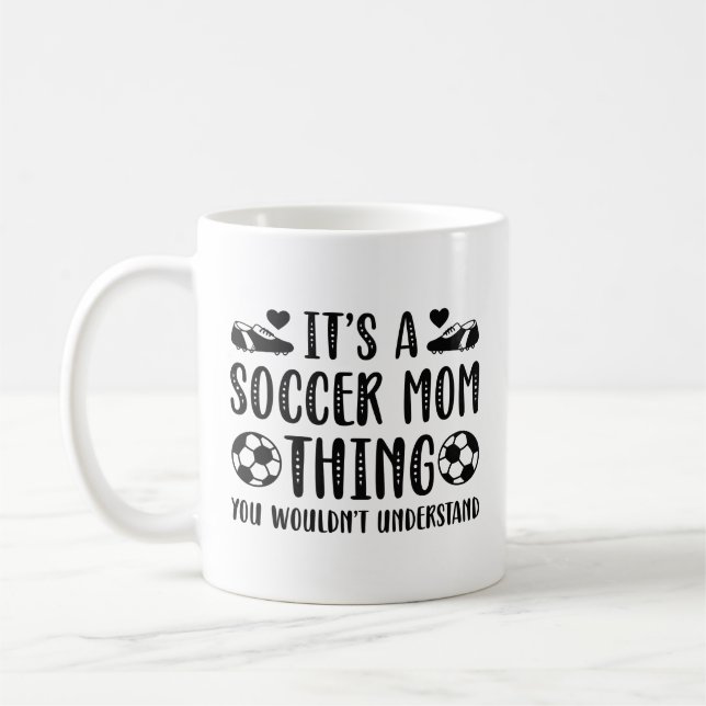 Det är en fotbollsspelare Mamma Sak Kaffemugg (Vänster)