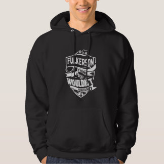 Det är en FULKERSON sak du inte skulle förstå Gif Hoodie