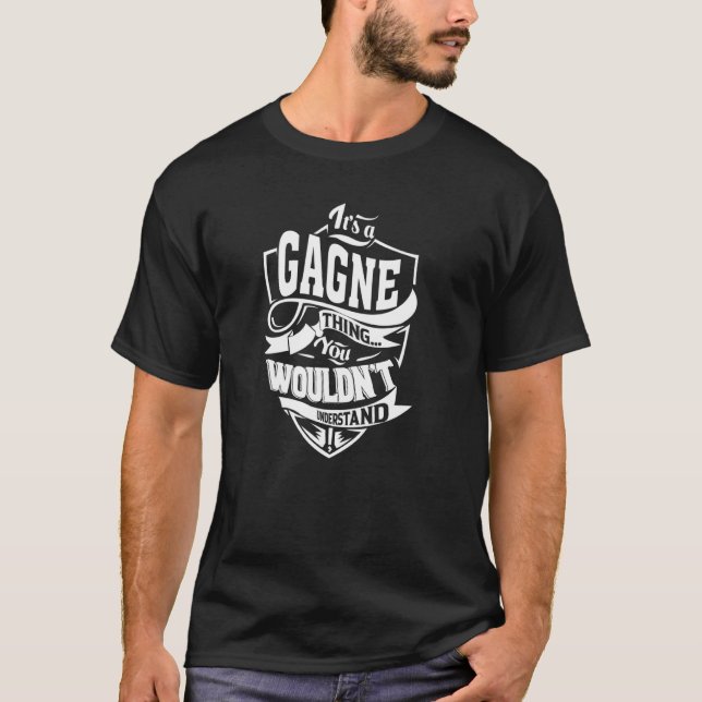 Det är en GAGNE Sak T Shirt (Framsida)