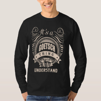 Det är en gåva från sak från GOETSCH T Shirt