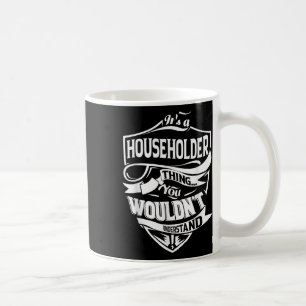 Det är en gåva från Sak till hushåll Kaffemugg