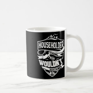 Det är en gåva från Sak till hushåll Kaffemugg