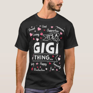 Det är en Gigi Sak Ord Cute Grandma Mor Da T Shirt