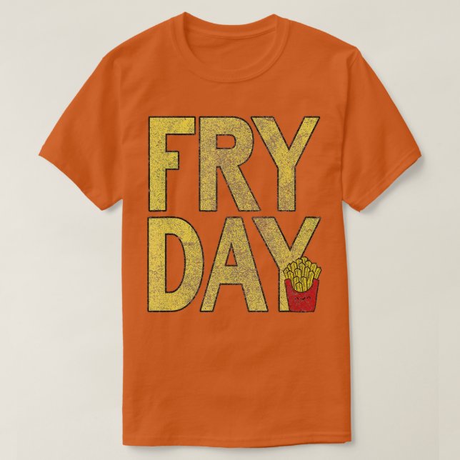 Det är en grå dag - Fransk Fry Fast Food Funy T Shirt (Design framsida)