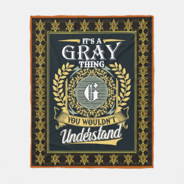 Det är en Grått Sak du inte kunde förstå Fleecefilt