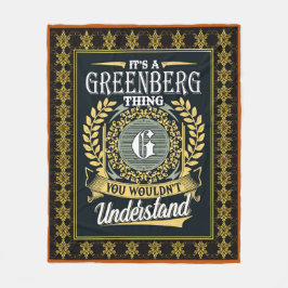 Det är en Greenberg Sak du inte kunde förstå Fleecefilt