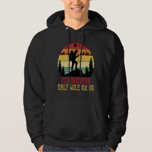 Det är en halv miljon eller så, att döda Camping N Hoodie