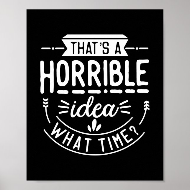 Det är en hemsk Idea Funny Poster (Framsidan)