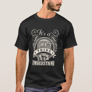 Det är en HENNINGER Sak du inte skulle förstå Nam T Shirt