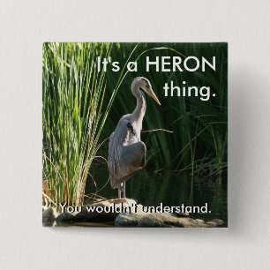 Det är en Heron Sak Knapp
