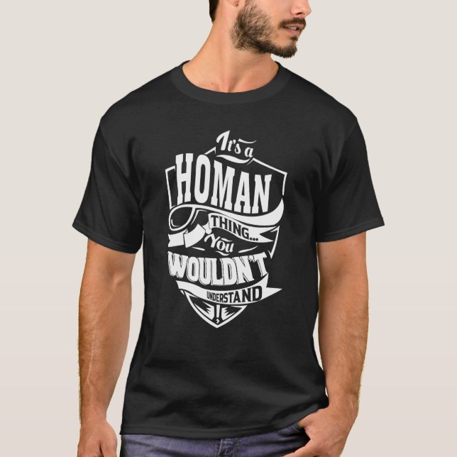 Det är en HOMAN Sak T Shirt (Framsida)