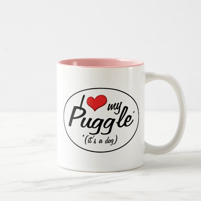 Det är en hund! Jag älskar min Puggle Två-Tonad Mugg (Höger)
