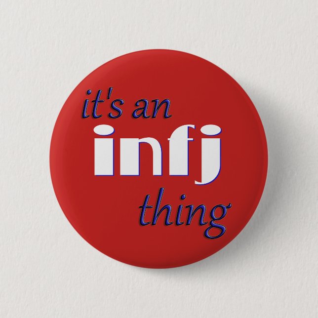 Det är en INFJ sak! MBTI Knapp (Framsida)
