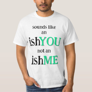 Det är en IshDU T Shirt