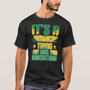 Det är en Jamaican Sak Yuh Nej Guh Understand Jama T Shirt