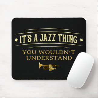 Det är en jazzgrej du inte skulle förstå Roligt Musmatta