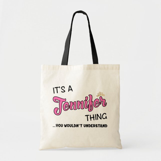Det är en Jennifer sak du inte skulle förstå Tygkasse (Framsidan)