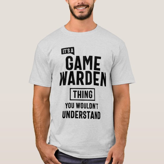 Det är en jobbgåva från Game Warden Profession. T Shirt (Framsida)
