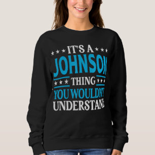 Det är en Johnson Sak Surname Funny Family Last Na T Shirt