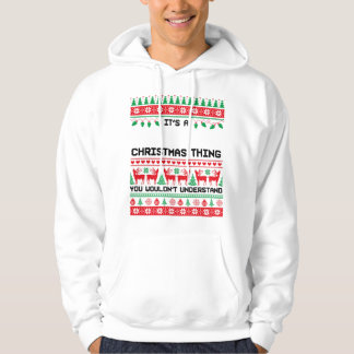 Det är en julgrej Julstämning Citat Hoodie