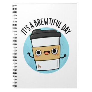 Det Är En Kaffebrilliant Dag Rolig Kaffeskämt Anteckningsbok
