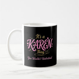 Det är en Karen-grej Rosa Guld Kvinnor Present Kaffemugg