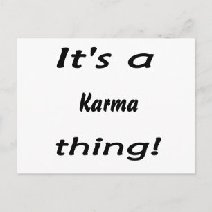 Det är en karma sak! vykort