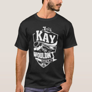 Det är en Kay Sak T Shirt