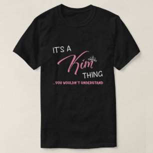 Det är en Kim sak som du inte skulle förstå novelt T Shirt
