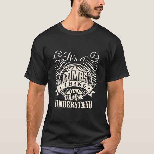 Det är en komb Sak du inte skulle förstå.. T Shirt (Framsida)