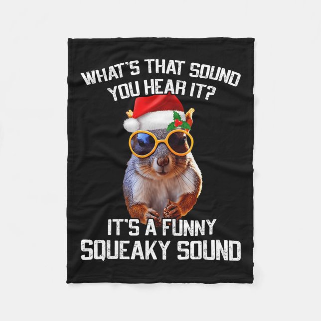Det är en konstig Squeaky Ljud Julekorre Julafton Fleecefilt (Framsidan)