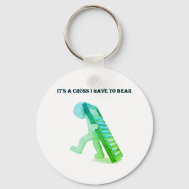 "Det är en Kor jag måste bära" Nyckelring