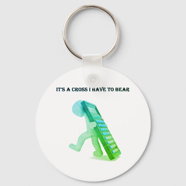 "Det är en Kor jag måste bära" Nyckelring (Framsida)