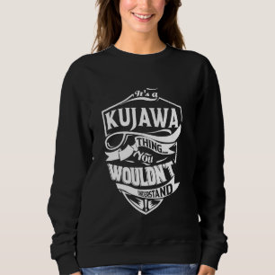 Det är en KUJAWA-gåva T Shirt