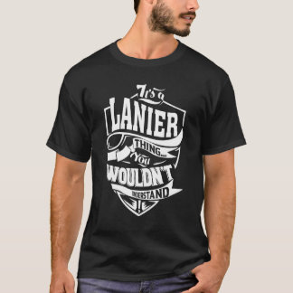 Det är en Lanier-grej T Shirt