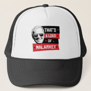 Det är en last av Malarkey Biden 2020 Keps