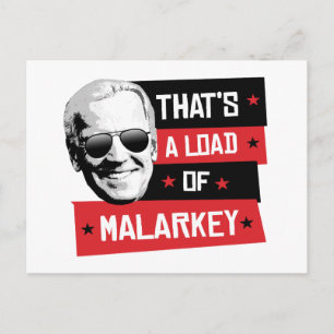 Det är en last av Malarkey Biden 2020 Vykort