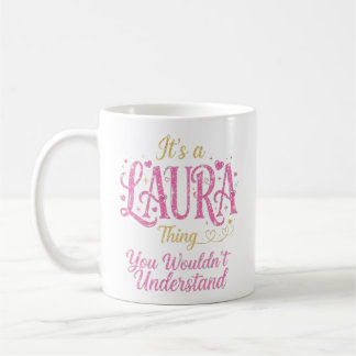 Det är en Laura-grej Rosa Guld Kvinnor Present Kaffemugg