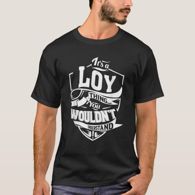 Det är en LOY Sak-gåva T Shirt (Framsida)