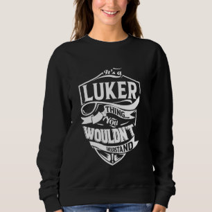 Det är en LUKER Sak-gåva T Shirt