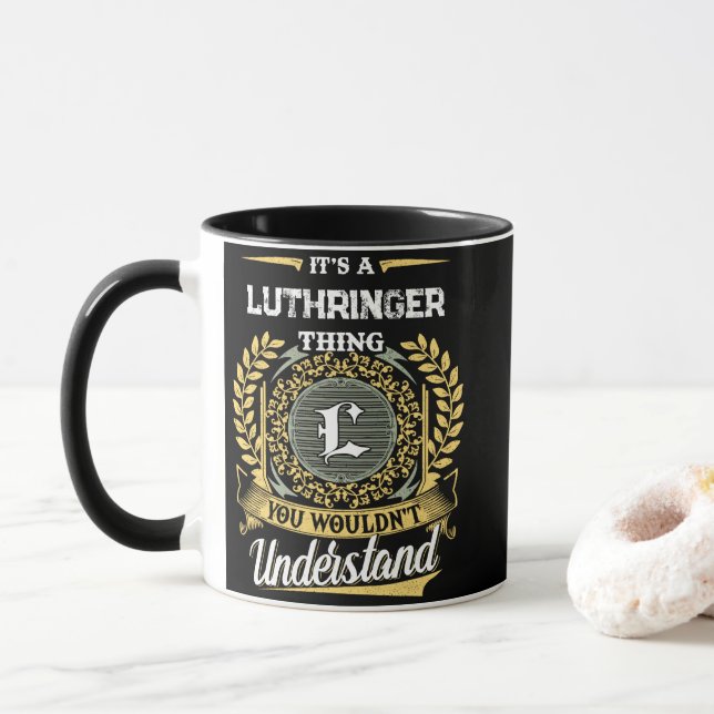 Det är en LUTHRINGER-grej Du Inte Förstår Mugg (Med munk)