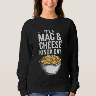 Det är en Mac Och Ost Typ Av Dag Rollig Mac N Ost T Shirt